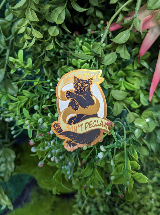"Save a Paw, Don't Declaw" Sticker/Pin
