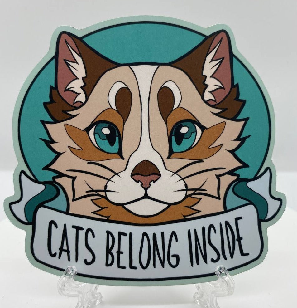 "Cats Belong Inside" Sticker/Pin